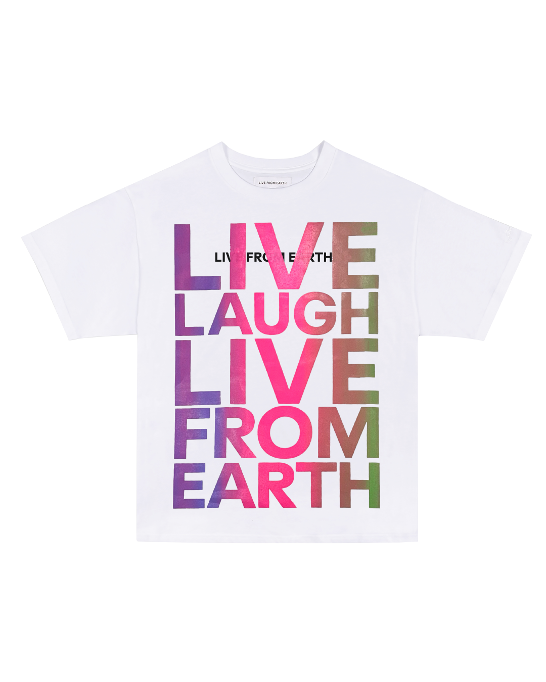 Live Laugh Live Multicolor - LFE Logo Shirt